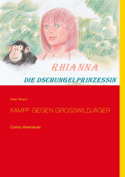 Cover von Rhianna – Die Dschungelprinzessin