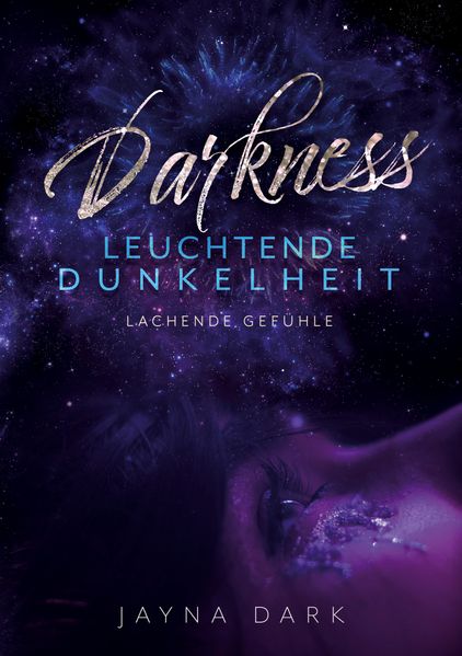 Cover von Darkness – Leuchtende Dunkelheit
