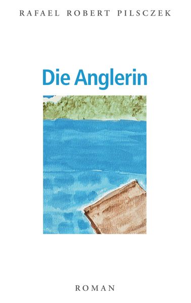 Cover von Die Anglerin