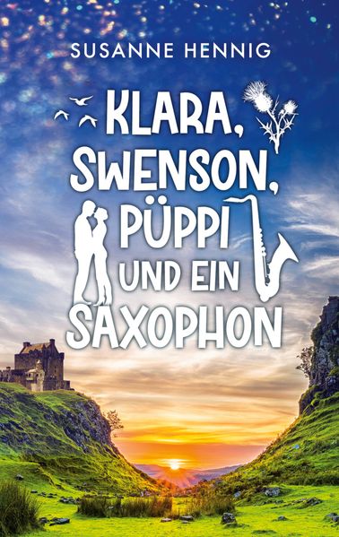 Cover von Klara, Swenson, Püppi und ein Saxophon