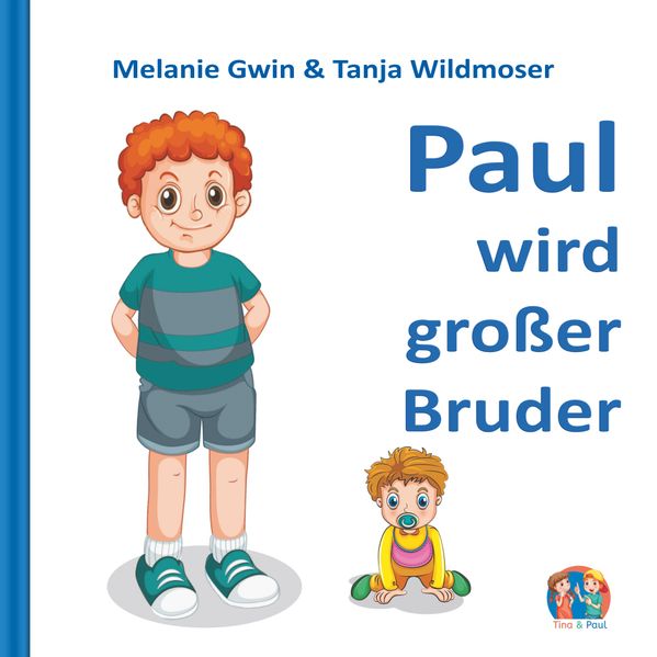 Cover von Paul wird großer Bruder