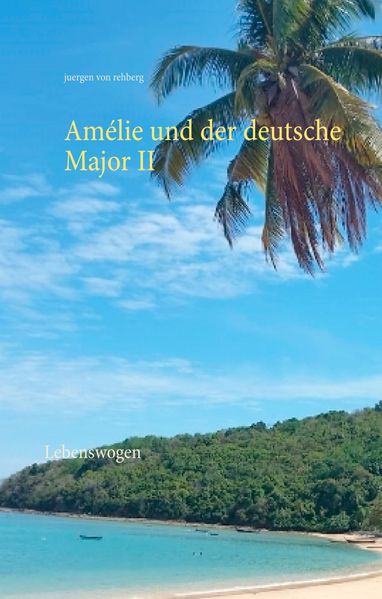Cover von Amélie und der deutsche Major II