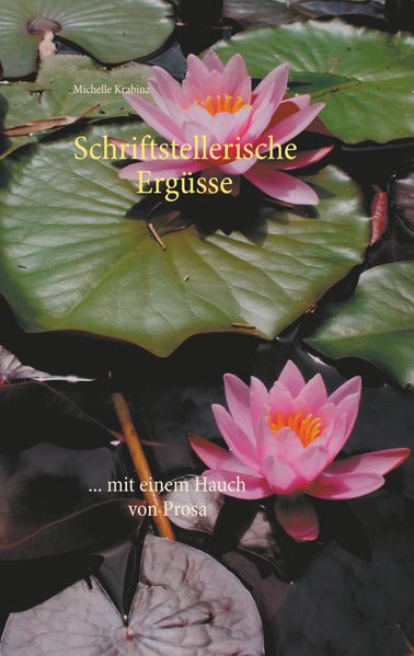 Cover von Schriftstellerische Ergüsse