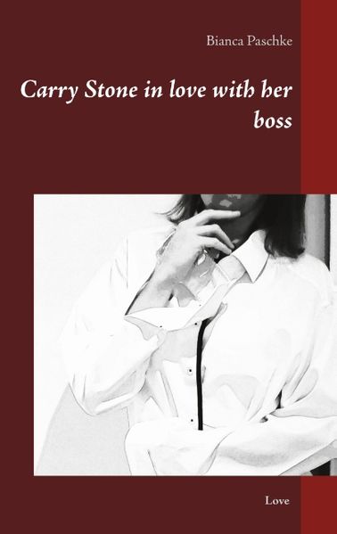 Cover von Carry Stone in love with her boss