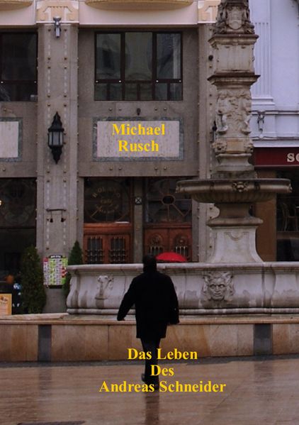Cover von Das Leben des Andreas Schneider