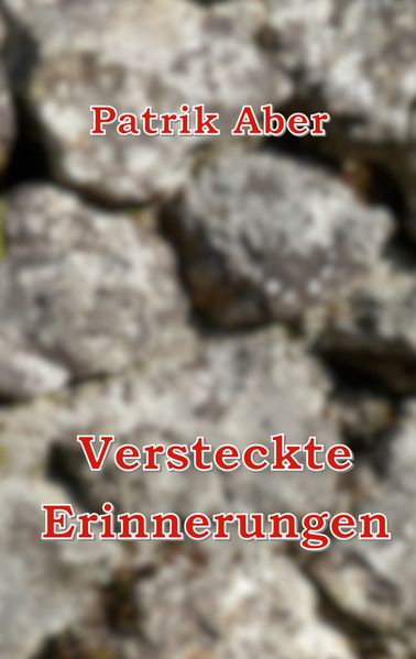 Cover von Versteckte Erinnerungen