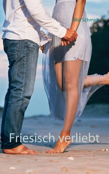 Cover von Friesisch verliebt