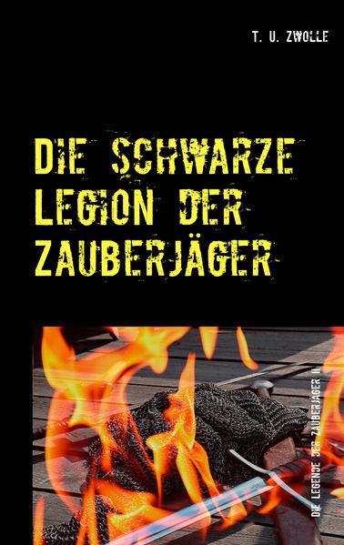 Cover von Die schwarze Legion der Zauberjäger