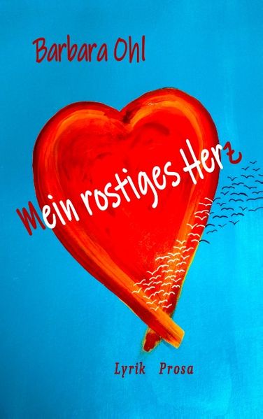 Cover von Mein rostiges Herz
