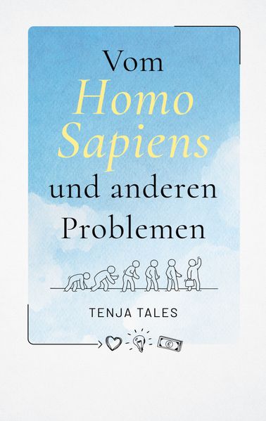 Cover von Vom Homo Sapiens und anderen Problemen