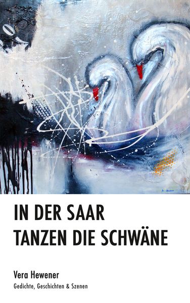 Cover von In der Saar tanzen die Schwäne