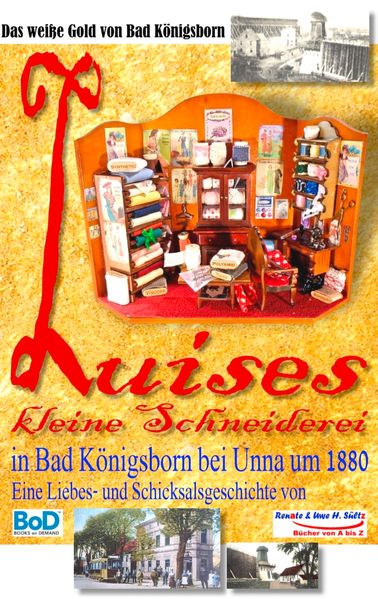 Cover von Luises kleine Schneiderei in Bad Königsborn bei Unna um 1880