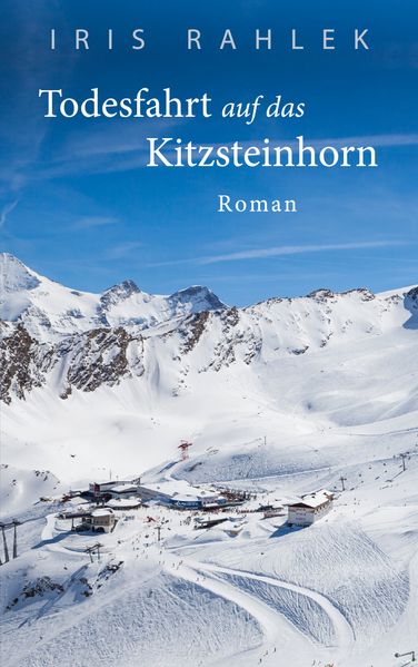 Cover von Todesfahrt auf das Kitzsteinhorn