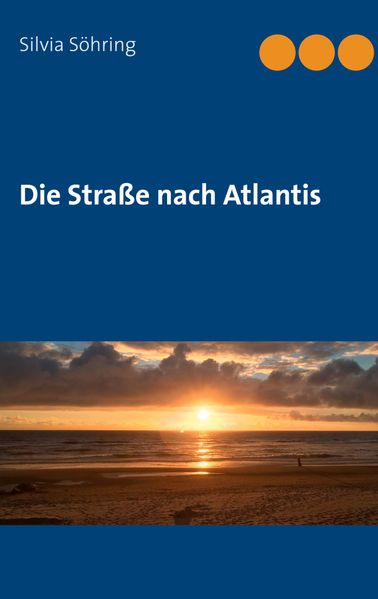 Cover von Die Straße nach Atlantis