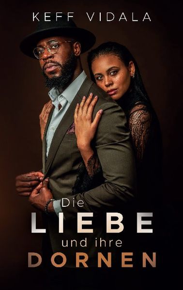 Cover von DIE LIEBE UND IHRE DORNEN