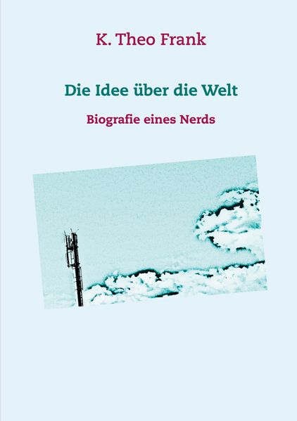Cover von Die Idee über die Welt