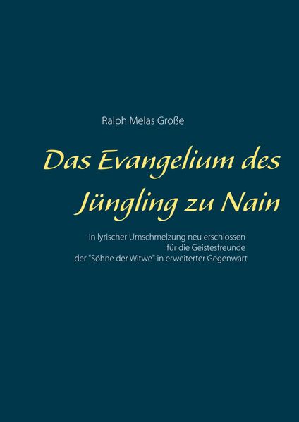 Cover von Das Evangelium des Jüngling zu Nain