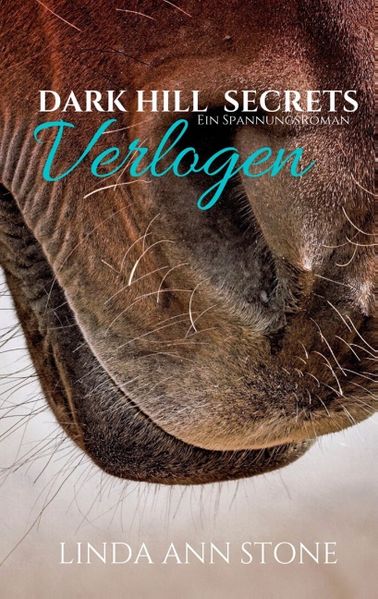 Cover von VERLOGEN (Dark Hill Secrets, Teil I & II)