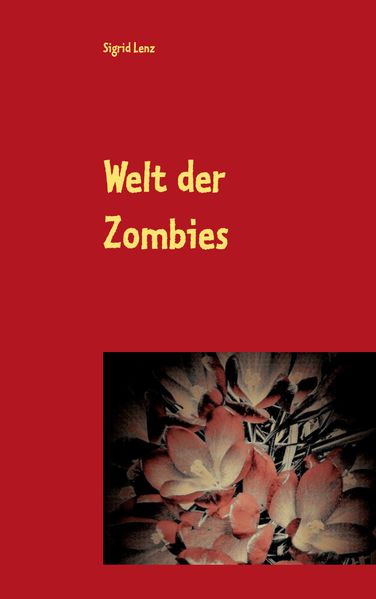 Cover von Welt der Zombies