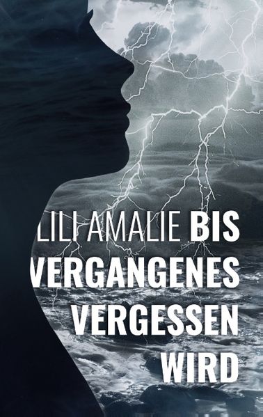 Cover von Bis Vergangenes vergessen wird