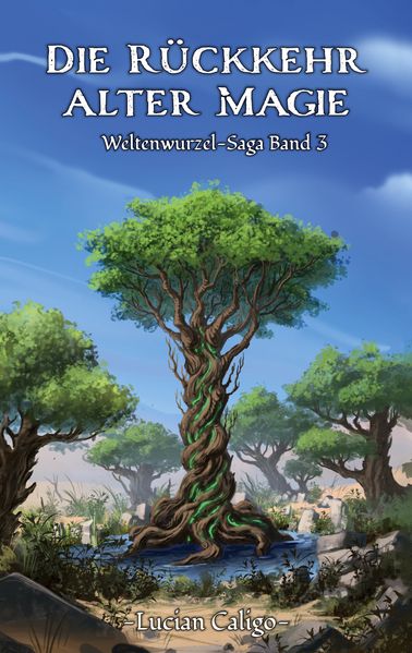 Cover von Die Rückkehr alter Magie