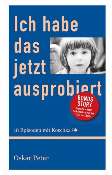 Cover von Ich habe das jetzt ausprobiert