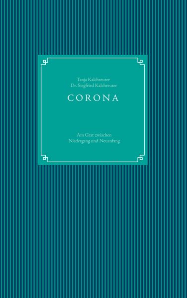 Cover von CORONA – am Grat zwischen Niedergang und Neuanfang