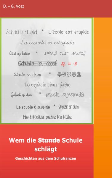 Cover von Wem die Stunde Schule schlägt