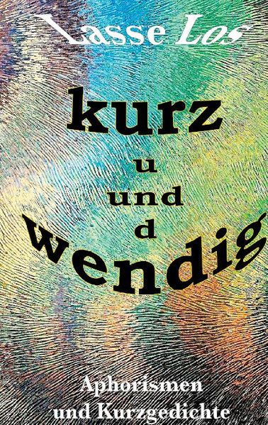 Cover von Kurz und wendig