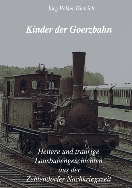 Cover von Kinder der Goerzbahn