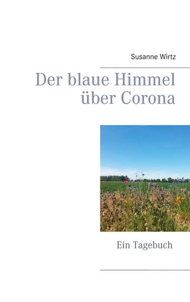 Cover von Der blaue Himmel über Corona