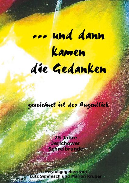 Cover von … und dann kamen die Gedanken