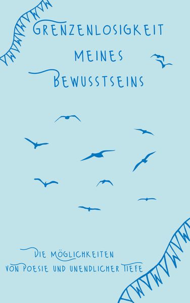 Cover von Grenzenlosigkeit meines Bewusstseins