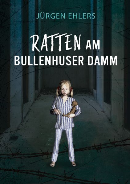 Cover von Ratten am Bullenhuser Damm