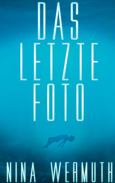 Cover von Das letzte Foto