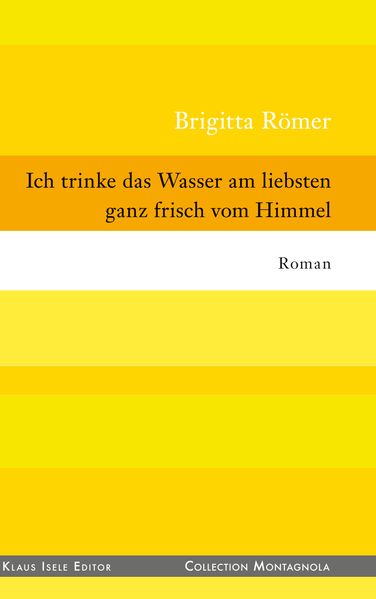 Cover von Ich trinke das Wasser am liebsten ganz frisch vom Himmel