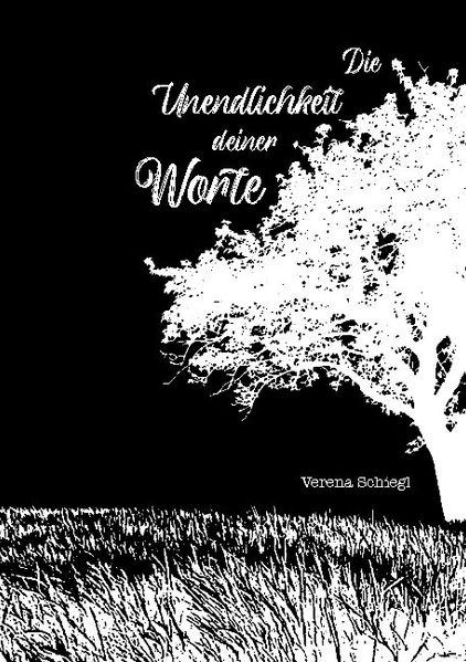 Cover von Die Unendlichkeit deiner Worte