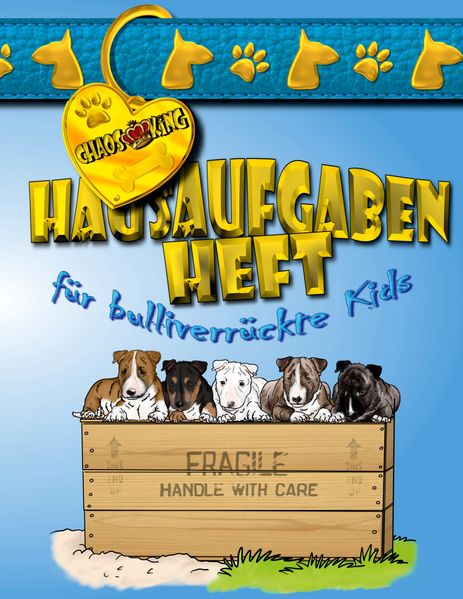 Cover von Hausaufgabenheft für bulliverrückte Kids