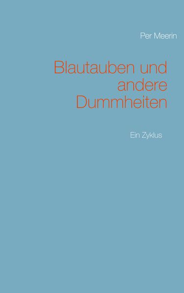 Cover von Blautauben und andere Dummheiten