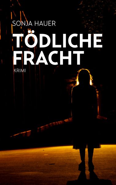 Cover von Tödliche Fracht