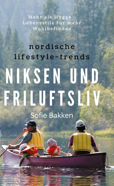 Cover von Nordische Lifestyle-Trends: Niksen und Friluftsliv