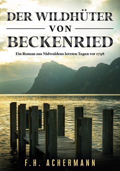 Cover von Der Wildhüter von Beckenried
