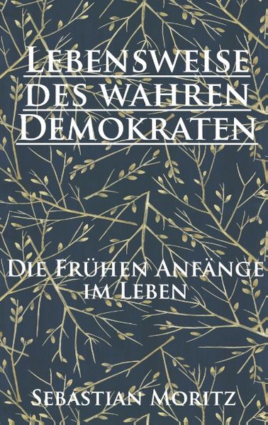 Cover von Die Lebensweise des wahren Demokraten