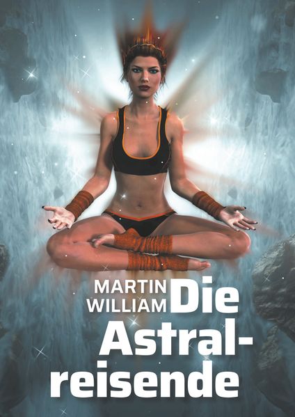 Cover von Die Astralreisende