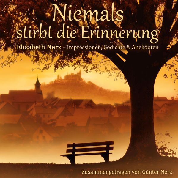 Cover von Niemals stirbt die Erinnerung
