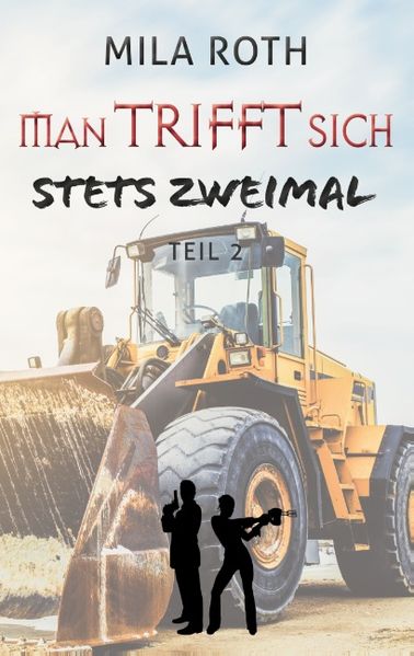 Cover von Man trifft sich stets zweimal (Teil 2)