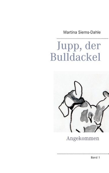 Cover von Jupp, der Bulldackel