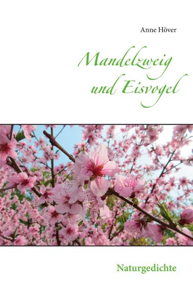 Cover von Mandelzweig und Eisvogel