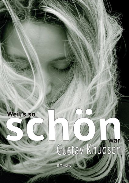 Cover von Weil’s so schön war