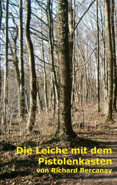 Cover von Die Leiche mit dem Pistolenkasten